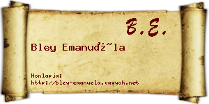 Bley Emanuéla névjegykártya
